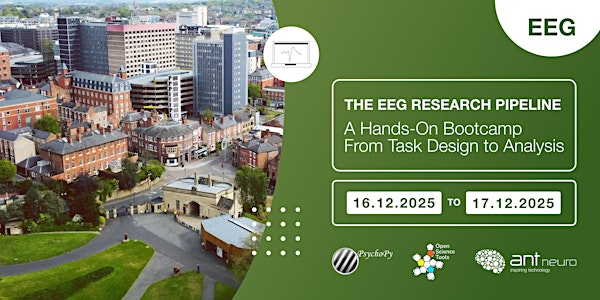 The EEG Research Pipeline: A Hands-On Bootcamp from Task Design to Analysis | University of Nottingham, School of Psychology