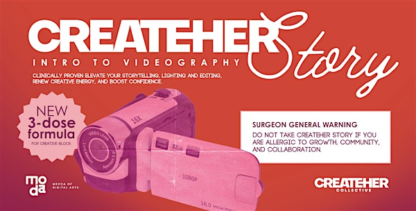 CreateHER Story: Intro to Videography | Harvey B. Gantt Center for African-American Arts + Culture
