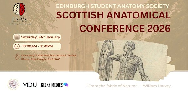 Scottish Anatomical Conference | Medical School (Old Medical School), The University of Edinburgh