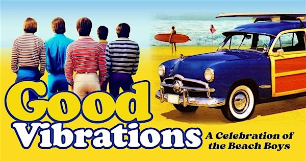 Good Vibrations: Beach Boys Tribute | The Sapphire Room at The Riverside Hotel