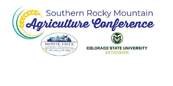 2026 Southern Rocky Mountain Agriculture Conference Education Program | Ski Hi Complex