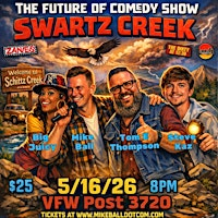 The Future of Comedy Show at VFW Post 3720 (Swartz Creek, MI) | Hammerberg Memorial VFW Hall