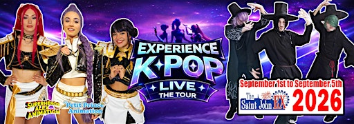 Experience KPOP Live/New-Brunswick (Saint-Jonh) | 129 McAllister Dr