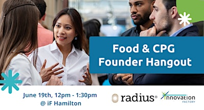 Food & CPG Founder Hangout | Innovation Factory