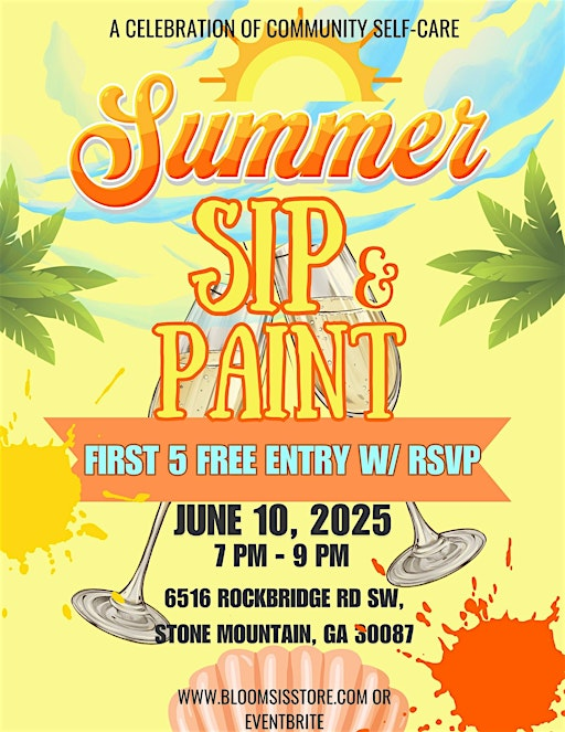 Self-Care Summer Series Presents: Sip and Paint | 6516 Rockbridge Rd SW