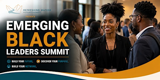 Emerging Black Leaders Summit: Build Your Future & Grow Your Network | 190 Harwood Ave S