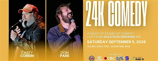 24K Comedy: Casey Corbin Headlines Gold Rush Brewing | Gold Rush Brewing Co.