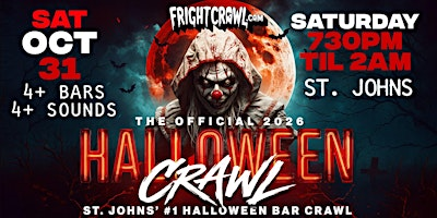 The Fright Crawl | St. Johns's #1 Halloween Bar Crawl 2026 | Sat, Oct 31 | TBA