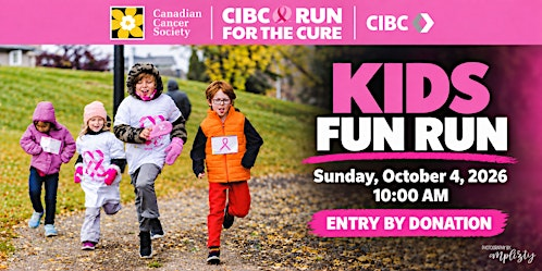 Kids Fun Run 2026 - In support of CIBC Run For the Cure Fort McMurray | Doug Barnes Cabin