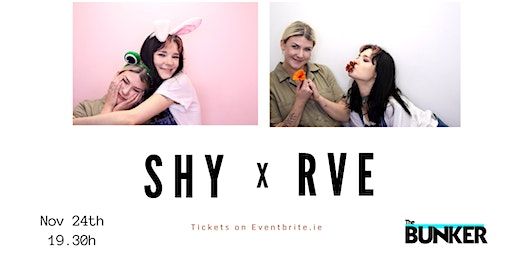 SHY x RVE live at The Bunker Studio | The Bunker Studio, Dublin