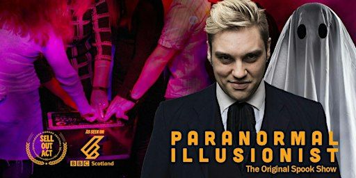 Paranormal Illusionist: The Original Spook Show | The Banshee Labyrinth