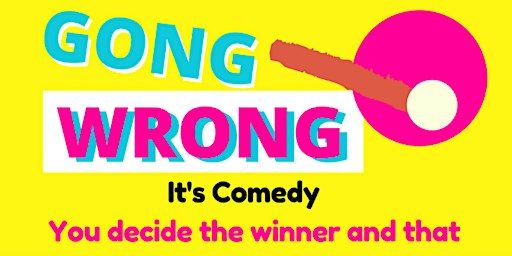 Gong Wrong Comedy - Distrikt Leeds | Distrikt, Duncan Street, Leeds, UK
