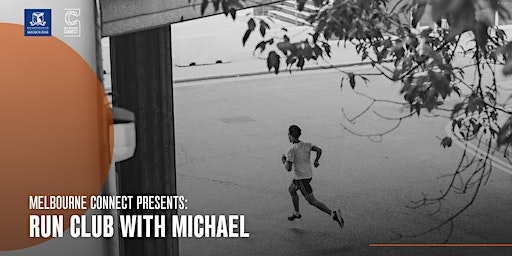 Run Club with Michael | Melbourne Connect, Oculus (Ground Floor)