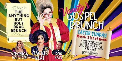 Easter Sunday Gospel Drag Brunch with Vanity Halston & Jackie Beat | one eleven bar