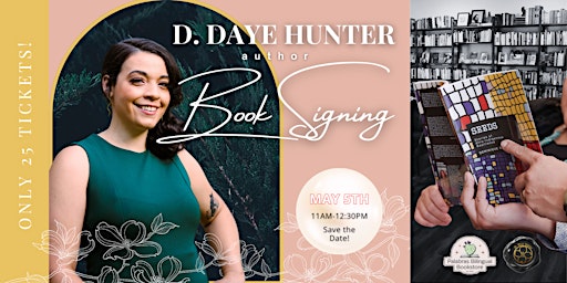 Phoenix Book Signing with Author D. Daye Hunter | Palabras Bilingual Bookstore
