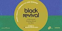 black revival: A Movement Healing Ritual for Men | Weeksville Heritage Center