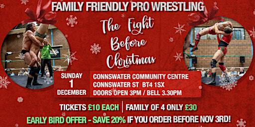 Pro Wrestling in Connswater - Titanic Wrestling's THE FIGHT BEFORE XMAS! | Connswater Community Centre