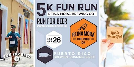 5k Beer Run x Reina Mora Brewing Co | 2025 PR Brewery Running Series | Reina Mora Brewing Co.