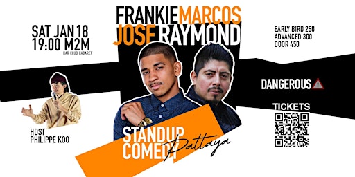 STANDUP-COMEDY-Pattaya-Frankie Marcos & Jose Raymond | M2M Jomtien Complex
