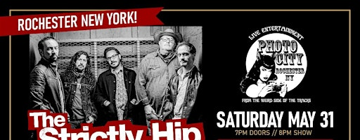 The Strictly Hip - Rochester, NY | Photo City Music Hall