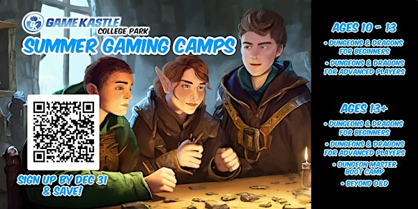 Dungeons & Dragons Summer Camp (Advanced, Ages 13+, Session A) | Game Kastle (College Park)