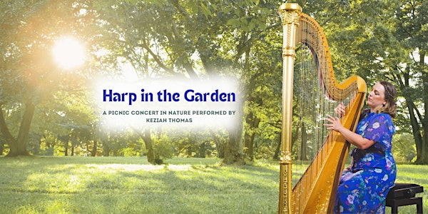 Harp in the Garden picnic concert | Gooderstone Water Gardens & Nature Trail