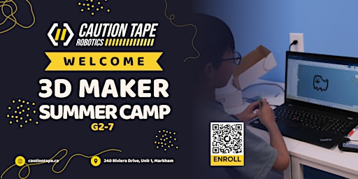 G2-7 STEM Lab 3D Printing Maker Camp – Design, Print & Innovate! (Weekly) | Caution Tape Robotics STEM Lab