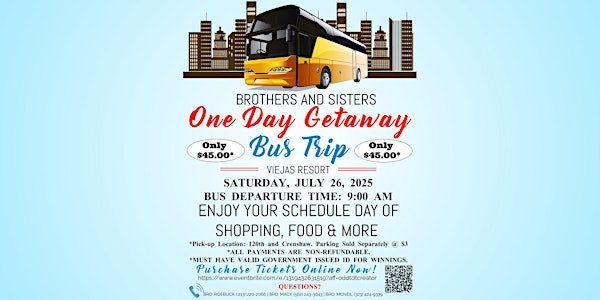 One Day Getaway Bus Trip to Viejas Resort | 120th St Crenshaw Boulevard Park & Ride