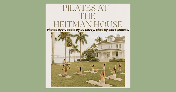Pilates at the Heitman House | The Heitman House