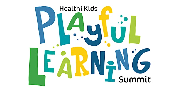 2025 Healthi Kids Playful Learning Summit | Memorial Art Gallery