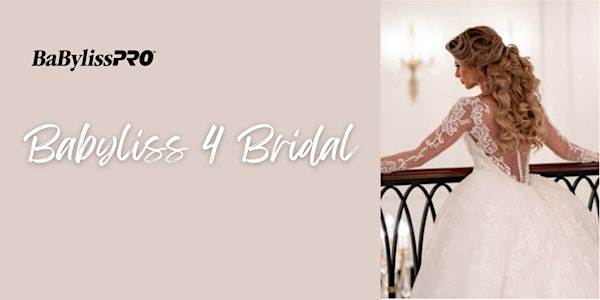 Babyliss 4 Bridal | 5745 Godfrey Rd