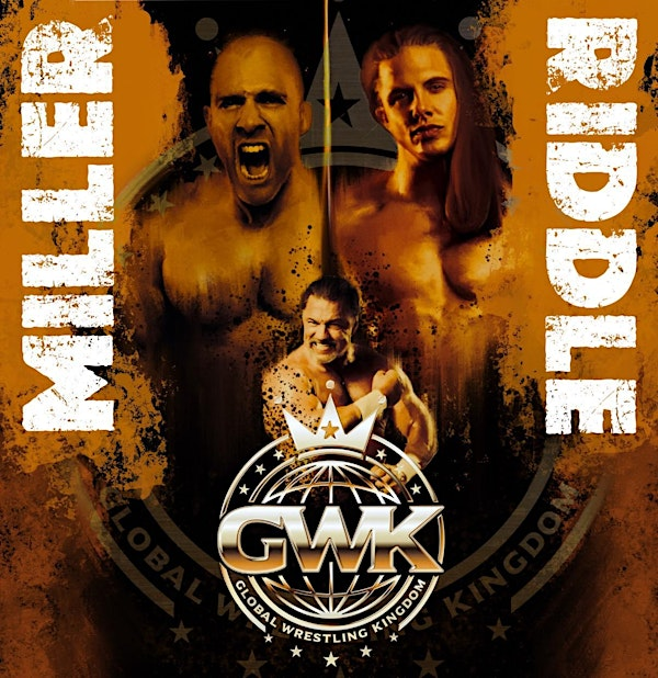 Al Snow Presents: GWK A New Kingdom Rises | Metrodome Leisure Complex