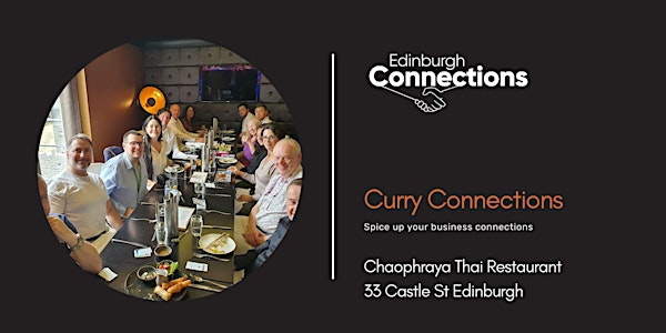 Curry Connections Edinburgh 05.09.25 | Chaophraya Thai Restaurant