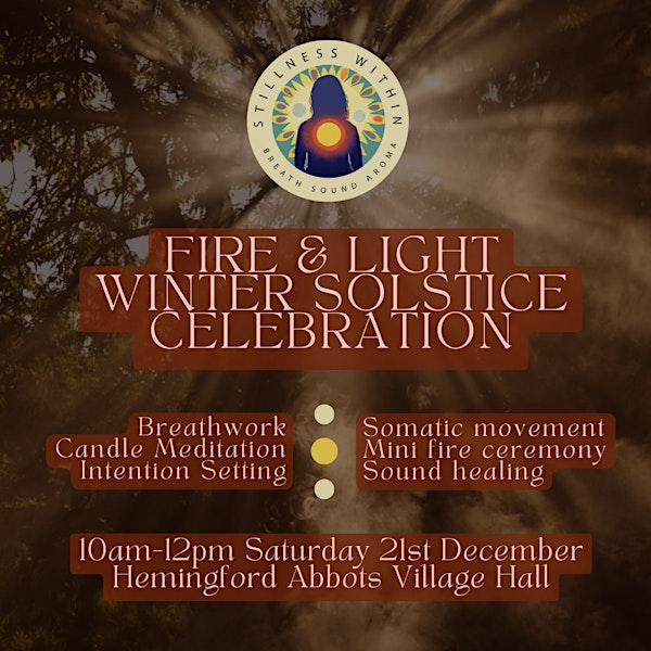 Fire & Light Winter Solstice Celebration | Hemingford Abbots Village Hall
