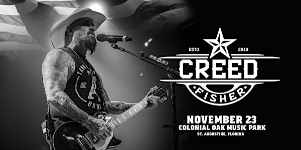 CREED FISHER - ST AUGUSTINE | Colonial Oak Music Park