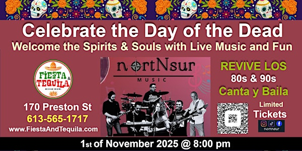 Celebrate Fiesta For  The Day of The Dead - Mexican Way | 170 Preston St