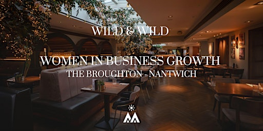 Women's Networking Nantwich Areas : Panel with Female Founders | The Broughton