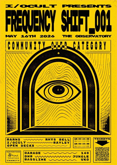I/OCULT Presents : Frequency Shift _001 -  Swansea | The Observatory Swansea