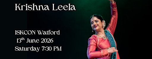 Krishna Leela at ISKCON Watford (A Kathak ballet  by Mukti Shri) | Bhaktivedanta Manor