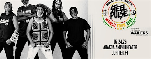 STEEL PULSE - JUPITER | Abacoa Amphitheater