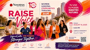RAISE YOUR VOICE 2026 SERIE: WOMEN IN LEADERSHIP AND PUBLIC SERVICE | 2419 Lake Orange Dr