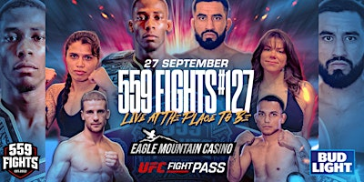 559 Fights #127 | Eagle Mountain Casino