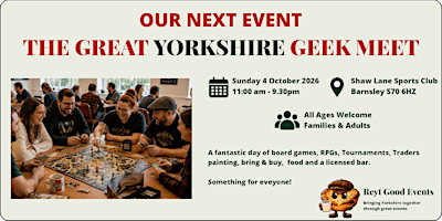 THE GREAT YORKSHIRE GEEK MEET | Shaw Lane Sports Club