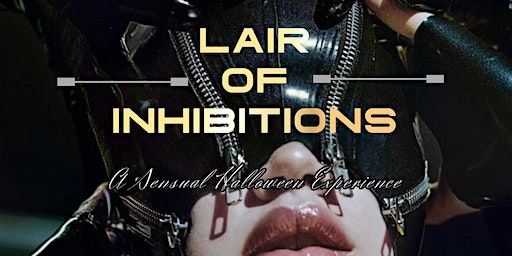 Lair of Inhibitions | 1319 Rosewood Ave