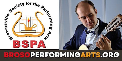 Brownsville Guitar Festival - Rovshan Mamedkuliev | TSC Performing Arts Center