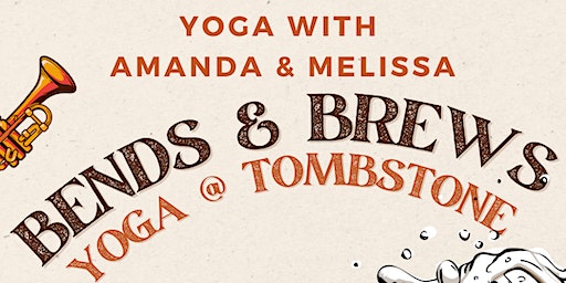 Bends & Brews Yoga @ Tombstone Brewery | Tombstone Brewery LLC