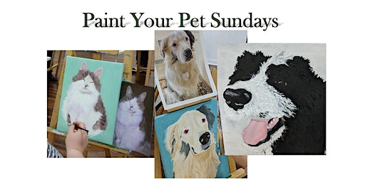 Paint Your Pet Sunday In January | Vancouver Art Space