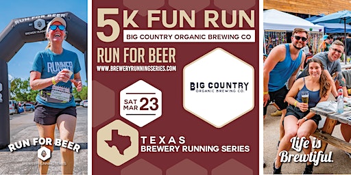5k Beer Run x Big Country Organic | 2024 Texas Brewery Running Series | Big Country Organic Brewing Co