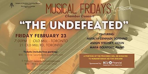 The Undefeated - Musical Fridays Chamber Concert | Old Mill Toronto Event Venue