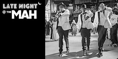 Late Night @ the MAH: Black Tie Roller Ball | Santa Cruz Museum of Art & History